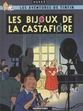 Les Aventures de Tintin 21: Les bijoux de la Castafiore - Hergé
