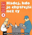 Hádej, kdo je chytřejší než ty
