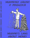 Murphyho zákony peniazoch Murphy´s laws about money