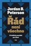 Řád není všechno Jordan Peterson