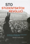 Sto studentských revolucí Miroslav Vaněk