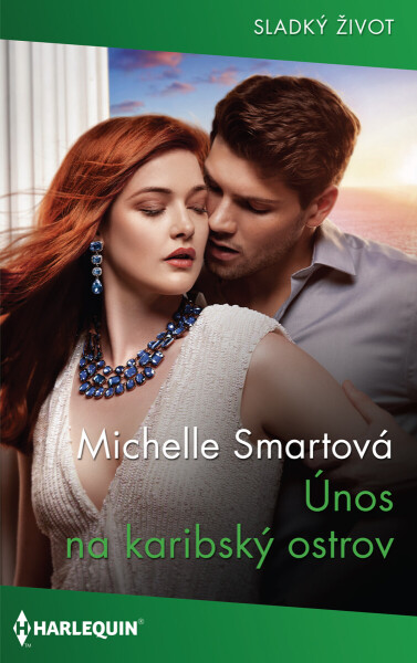 Únos na karibský ostrov - Michelle Smartová