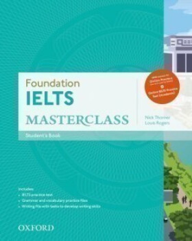 Ielts Masterclass Foundation Student´s Book with Online Skills Practice Pack - Nick Thorner