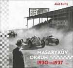 Masarykův okruh 1930—1937 Aleš Sirný