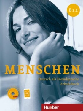 Menschen B1/1: Arbeitsbuch mit Audio-CD Anna Breitsameter