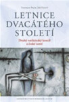 Letnice dvacátého století - Stanislav Balík