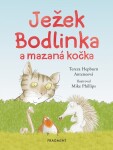 Ježek Bodlinka a mazaná kočka - Tereza Anteneová