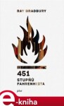 451 stupňů Fahrenheita Ray Bradbury