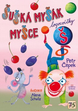 Šušká myšák myšce Petr Čepek