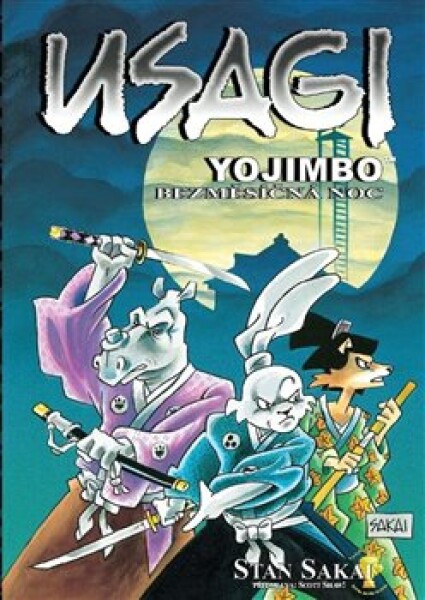 Usagi Yojimbo Bezměsíčná noc Stan Sakai