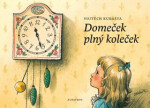 Domeček plný koleček Radek Malý