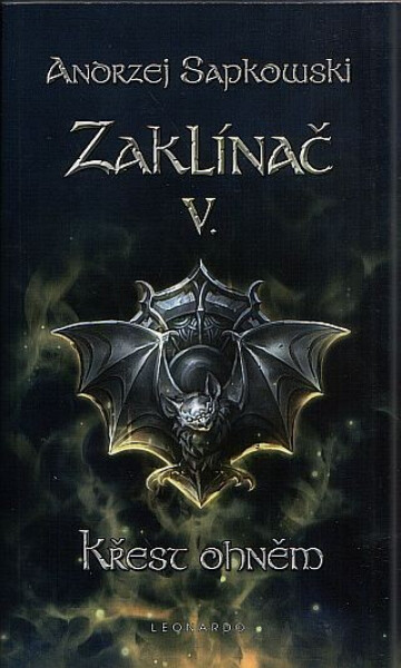 Zaklínač V. - Křest ohněm, 6. vydání - Andrzej Sapkowski