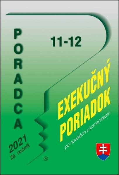 Poradca 11-12/2021 – Exekučný poriadok s komentárom