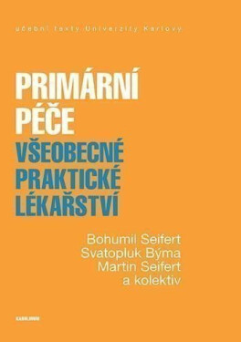 Primární péče - Všeobecné praktické lékařství - Bohumil Seifert