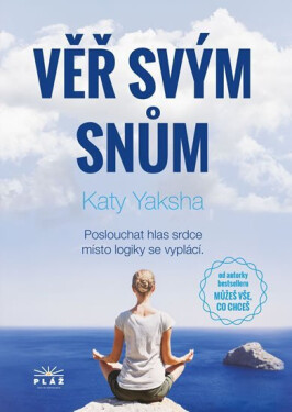 Věř svým snům