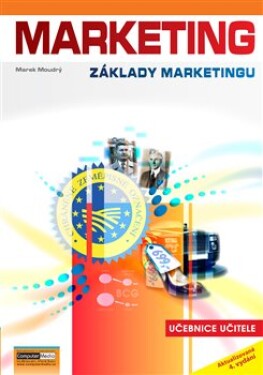 Marketing Základy marketingu Učebnice učitele