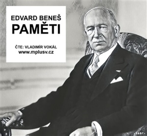Edvard Beneš: Paměti - kompletní vydání