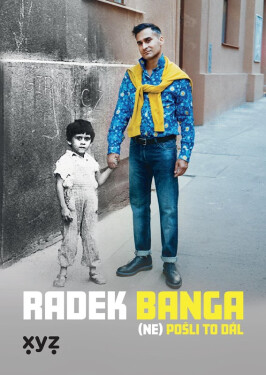 Radek Banga: (Ne)pošli to dál Radek Banga: