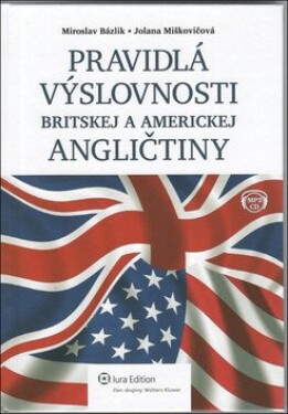 Pravidlá výslovnosti britskej americkej angličtiny