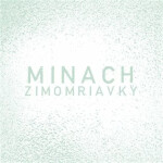 Zimomriavky - Minach