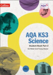 AQA KS3 Science Student Book Part 2 - Baxter Tracey; Walsh, Ed
