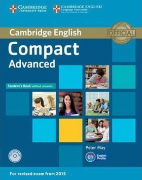 Compact Advanced Student´s Book without Answers with CD-ROM - Peter May
