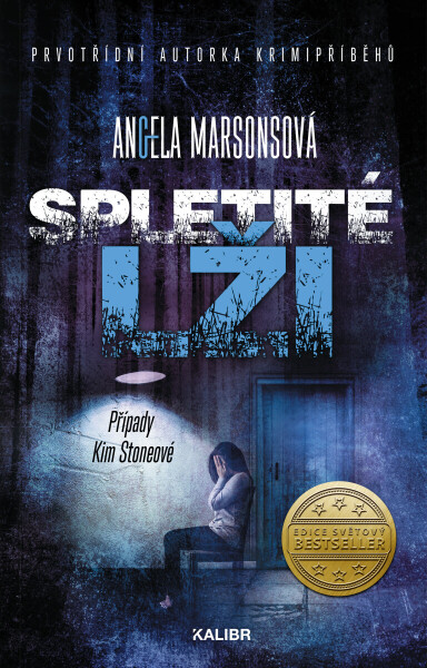 Případy Kim Stoneové 14: Spletité lži - Angela Marsonsová