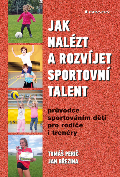 Jak nalézt a rozvíjet sportovní talent - Tomáš Perič