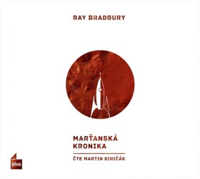 Marťanská kronika Ray Bradbury,