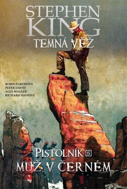 Temná věž Pistolník Muž černém