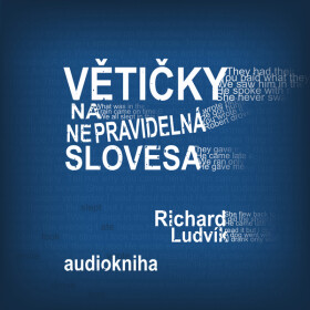 Větičky na nepravidelná slovesa - Ludvík Richard