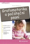 Grafomotorika a počáteční psaní - Renata Mlčáková - e-kniha