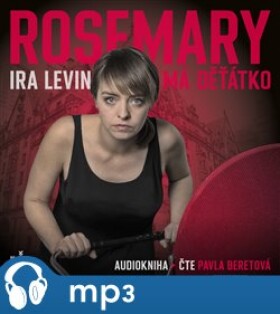 Rosemary má děťátko, mp3 - Ira Levin