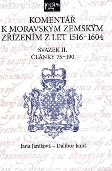 Komentář moravským zemským zřízením let 1516-1604
