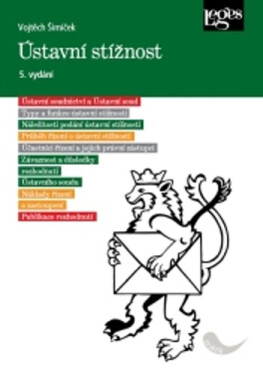 Ústavní stížnost, 5. vydání - Vojtěch Šimíček