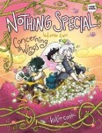 Nothing Special, Volume Two: Concerning Wings: A Graphic Novel - Katie Cook