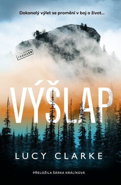 Výšlap - Lucy Clarkeová