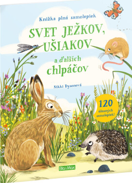 SVET JEŽKOV, UŠIAKOV a ďalších chlpáčov – Kniha samolepiek