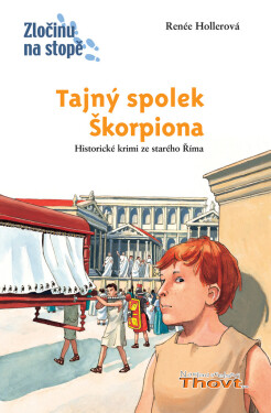 Tajný spolek Škorpiona - Renée Hollerová