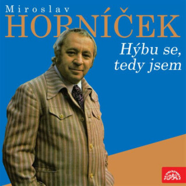 Miroslav Horníček Hýbu se, tedy jsem - audiokniha