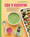 CBD kuchyni Leah Vanderveldt