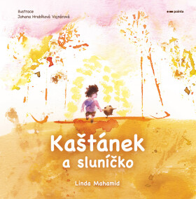 Kaštánek a sluníčko - Linda Mahamid
