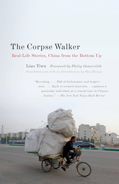 Corpse Walker - Liao Yiwu