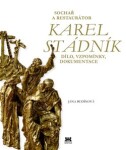 Sochař restaurátor Karel Stádník Jana Budínová