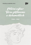 Petiční výbor Věrni zůstaneme v dokumentech 1938-1945 - Stanislav Kokoška