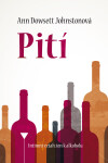 Pití - Ann Dowsett Johnstonová