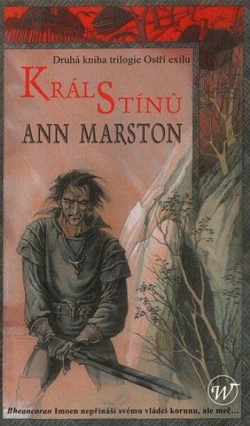 Král stínů Ann Marston