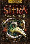 Alchymistova šifra 2 - Znamenie moru - Kevin Sands