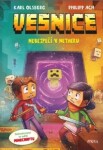 Minecraft: Vesnice. Nebezpečí v Netheru - Karl Olsberg