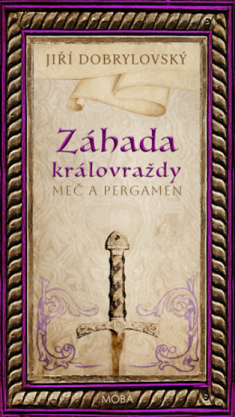 Záhada královraždy - Jiří Dobrylovský - e-kniha